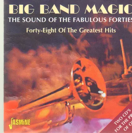 Artie Shaw / Tommy Dorsey / Stan Kenton - Big Band Magic