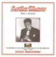 Artie Shaw - Who's Excited