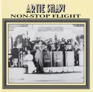 Artie Shaw - Non-Stop Flight