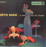 Artie Shaw - A Man And His Dream