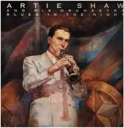 Artie Shaw And His Orchestra Featuring Roy Eldridge And Hot Lips Page - Blues in the Night