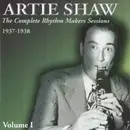 Double CD - Artie Shaw - The Complete Rhythm Makers Sessions 1937-1938 Volume 1