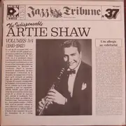 Double LP - Artie Shaw - The Indispensable Artie Shaw Volumes 3/4 - Still Sealed
