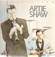 Artie Shaw And His Orchestra - Traffic Jam