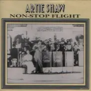 Artie Shaw - Non-Stop Flight