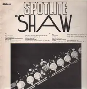 Artie Shaw - Spotlite on Shaw