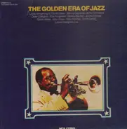 Artie Shaw, Louis Armstrong, Benny Goodman,.. - The Golden Era Of Jazz