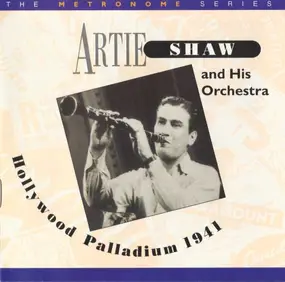 Artie Shaw - Hollywood Palladium 1941