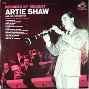 LP - Artie Shaw And His Orchestra - Reissued By Request