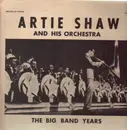 LP - Artie Shaw and his Orchestra - The Big Band Years