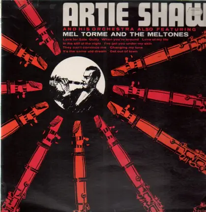 Artie Shaw And His Orchestra Featuring Mel Tormé And The Mel-Tones - same
