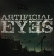 LP - Artificial Eyes - Revolt - Limited Edition