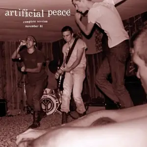 Artificial Peace - Complete Session Nov.81