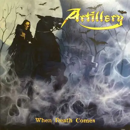 Artillery - When Death Comes