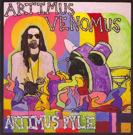 Artimus Pyle - Artimus Venomus
