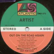 12'' - Artist - Out On The Road Again - Promo