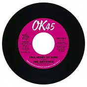 The Artistics - This Heart Of Mine/So..