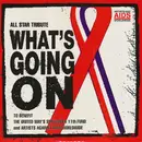 12inch Vinyl Single - Artists Against AIDS Worldwide - What's Going On