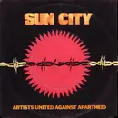 7inch Vinyl Single - Artists United Against Apartheid - Sun City