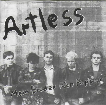 Artless - Mein Bruder Is' En Popper