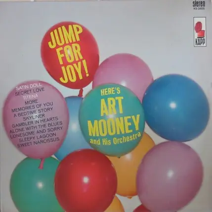 Art Mooney & His Orchestra - Jump For Joy!