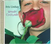 CD - Arto Lindsay - Mundo Civilizado