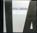 CD - Arto Lindsay - Invoke