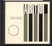 Arto Lindsay - Hyper Civilizado: Arto Lindsay Remixes