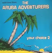 Aruba Adventurers - Your Choice 2