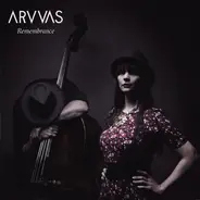 Arvvas - Remembrance