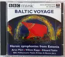 CD - Arvo Pärt · Villem Kapp · Eduard Tubin - BBC Philharmonic / Paavo Järvi , Kristjan Järvi & Neeme Jä - Baltic Voyage (Heroic Symphonies From Estonia)