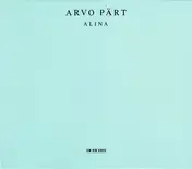 Arvo Pärt - Alina