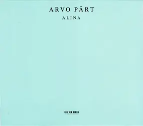 Arvo Pärt - Alina