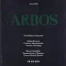 CD - Arvo Pärt - Arbos / An den Wassern zu Babel / Pari Intervallo a.o.