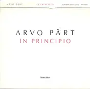 Arvo Pärt - In Principio