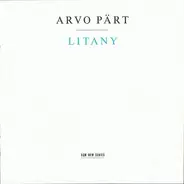 Arvo Pärt - Litany