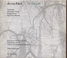 Arvo Pärt - Te Deum