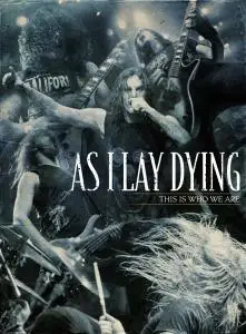 AS I LAY DYING - THIS IS WHO WE ARE
