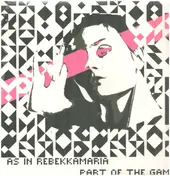 As in Rebekkamaria - Part Of The Game