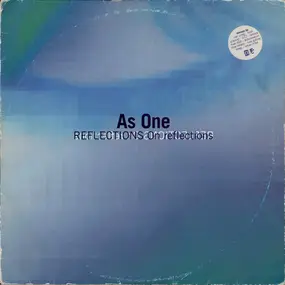 As One - Reflections On Reflections