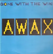 12inch Vinyl Single - Awax - Gone With The Wind