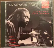 Awadagin Pratt , Franz Liszt , César Franck , Johannes Brahms , Johann Sebastian Bach , Ferruccio B - A Long Way From Normal