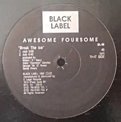 Awesome Foursome - Right Now / Break The Ice