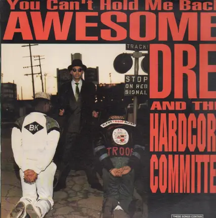 Awesome Dré - You Can't Hold Me Back
