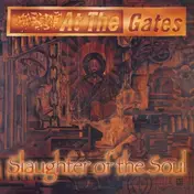 At the Gates - Slaughter Of.. -Remast-