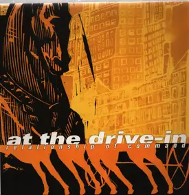 At The Drive In - Relationship of Command