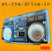 At the Drive-In - Vaya