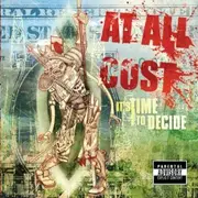 CD - At All Cost - It's Time To Decide