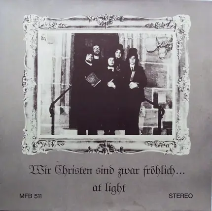 At Light - Wir Christen Sind Zwar Fröhlich...