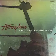 Atmosphere - Sad Clown Bad Winter 11